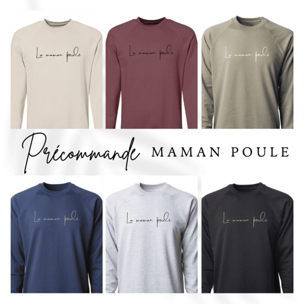 PRÉCOMMANDE MAMAN POULE