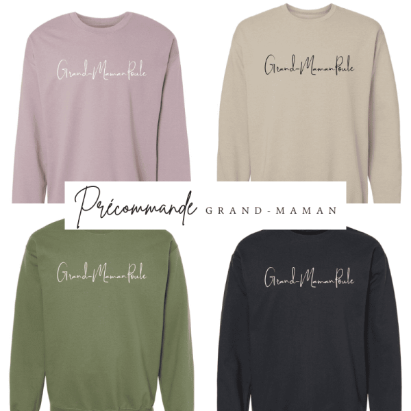 précommande grand-maman poule crewneck